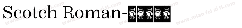 Scotch Roman字体转换